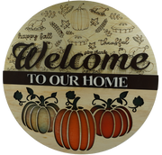 Sign - Welcome To Our Home Fall Large 16"